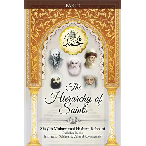 The Hierarchy of Saints, Part 1 - Paperback