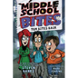 Middle School Bites 2: Tom Bites Back - Hardcover