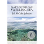 Diary of the One Swelling Sea - Paperback