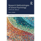 Research Methodologies of School Psychology: Critical Skills - Paperback