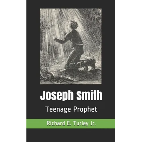 Joseph Smith: Teenage Prophet - Paperback