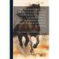 The Brookfield Stud ... Of Old English Breeds Of Horses, Hackneys, Cleveland Bays, Yorkshire Coach Horses, Thoroughbreds, Ponies - Paperback