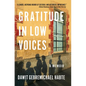 Gratitude in Low Voices: A Memoir - Paperback