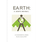 Earth: a User's Manual: an environmental primer - Paperback
