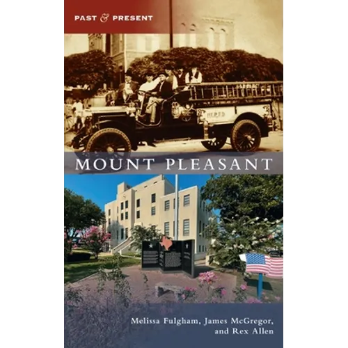 Mount Pleasant - Hardcover
