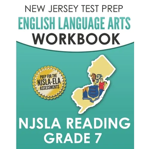 NEW JERSEY TEST PREP English Language Arts Workbook NJSLA Reading Grade 7: Preparation for the NJSLA-ELA - Paperback