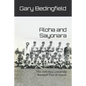 Aloha and Sayonara: The 1940 Keio University Baseball Tour of Hawaii - Paperback
