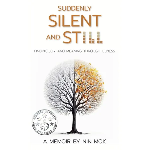Suddenly Silent and Still - Paperback