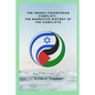 The Israeli-Palestinian conflict: The narrative history of the conflicts - Paperback