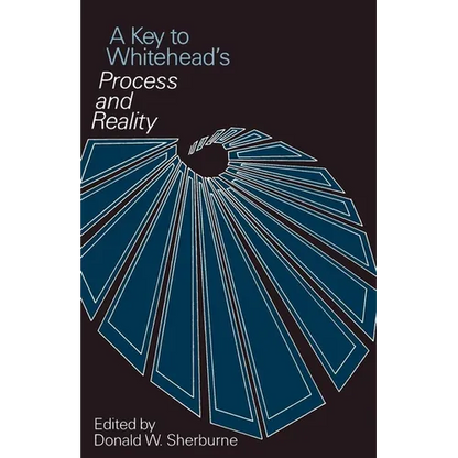 A Key to Whitehead's Process and Reality - Paperback