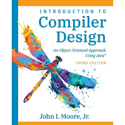 Compiler Design Using Java(R): An Object-Oriented Approach - Paperback
