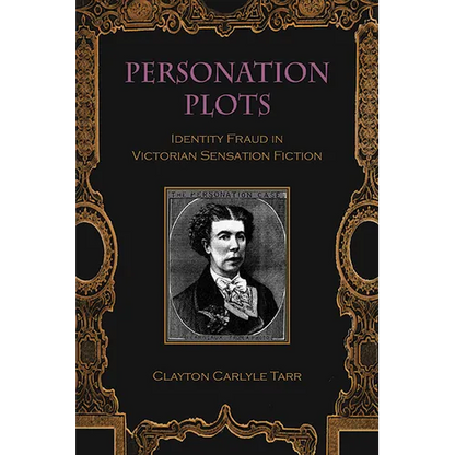 Personation Plots: Identity Fraud in Victorian Sensation Fiction - Paperback