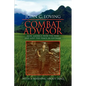 Combat Advisor: How America Won the War and Lost the Peace in Vietnam - Paperback