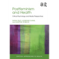 Postfeminism and Health: Critical Psychology and Media Perspectives - Paperback