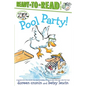 Pool Party!/Ready-To-Read Level 2 - Hardcover