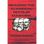 Reading the Classical Texts of Marxism - Paperback