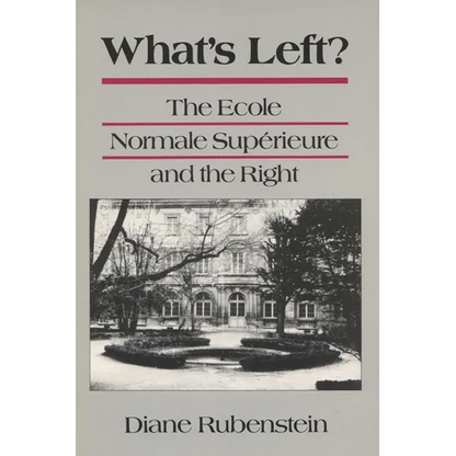Whats Left/Ecole Normale Superieure - Paperback