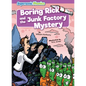 Boring Rick and the Junk Factory Mystery - Library Binding