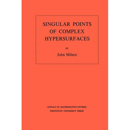 Singular Points of Complex Hypersurfaces - Paperback