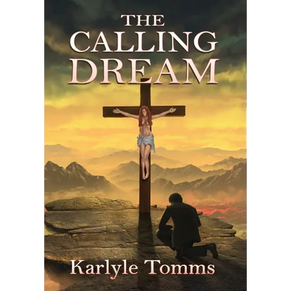 The Calling Dream - Hardcover