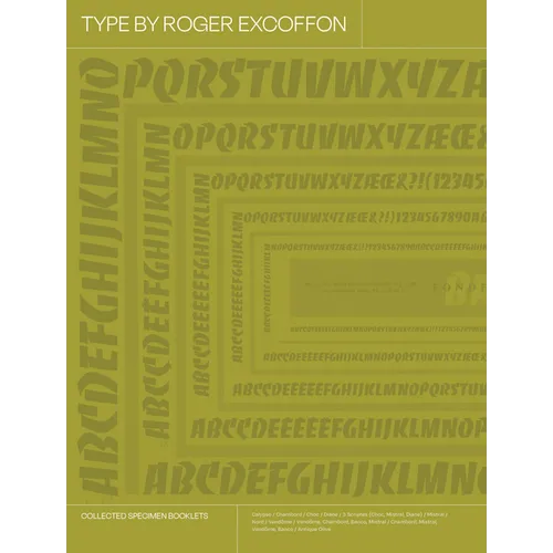 Type by Roger Excoffon: Collected Specimen Booklets - Hardcover