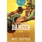 Henry Rides the Danger Trail: The Complete Tales of Sheriff Henry, Volume 3 - Paperback