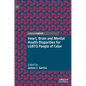 Heart, Brain and Mental Health Disparities for LGBTQ People of Color - Hardcover