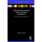 Innovation Driven Institutional Research: Towards Integral Development - Hardcover