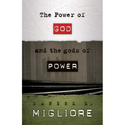 The Power of God and the gods of Power - Paperback