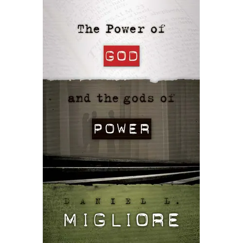 The Power of God and the gods of Power - Paperback
