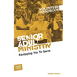 Senior Adult Ministry Volunteer Handbook - Paperback