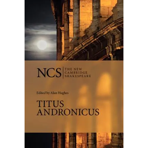 Ncs: Titus Andronicus 2ed - Paperback
