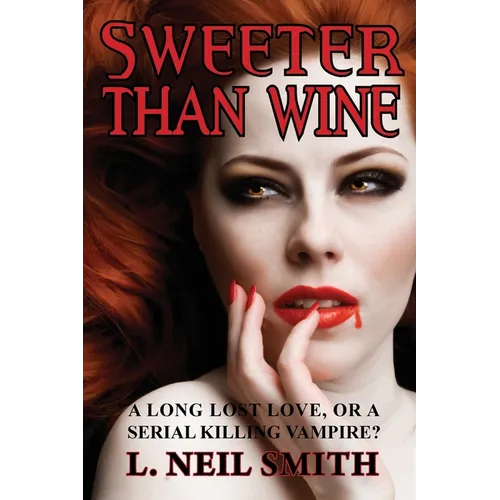Sweeter Than Wine - Paperback