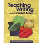 Teaching Writing in the Content Areas - Paperback