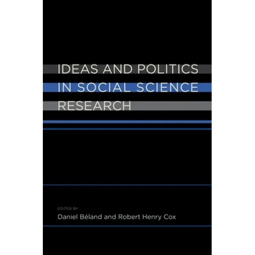 Ideas and Politics in Social Science Research - Paperback