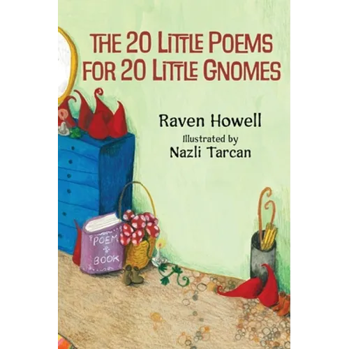 The 20 Little Poems for 20 Little Gnomes - Hardcover