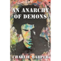 An Anarchy of Demons - Paperback