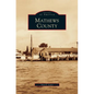 Mathews County - Hardcover