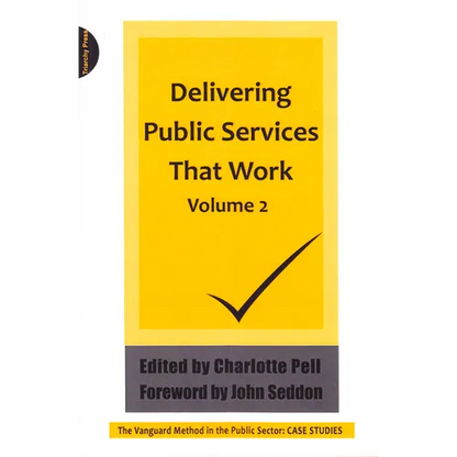 Delivering Public Services That Work Volume 2 - Paperback