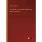 The Heavens, an Illustrated Handbook of Popular Astronomy - Paperback