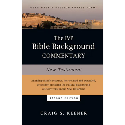 The IVP Bible Background Commentary: New Testament - Hardcover
