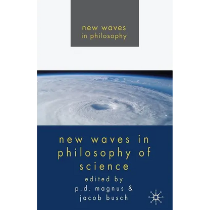New Waves in Philosophy of Science - Paperback