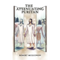 The Attenuating Puritan - Hardcover