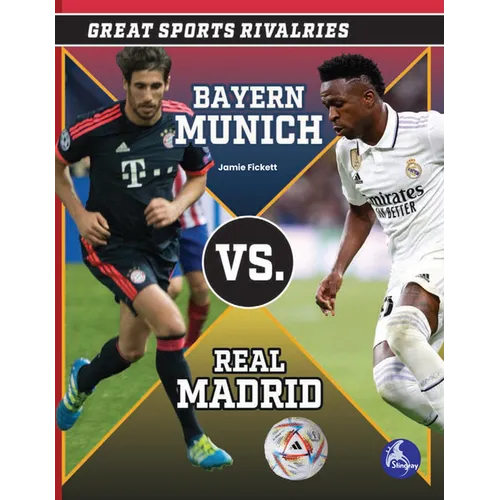 Bayern Munich vs. Real Madrid - Paperback