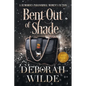 Bent Out of Shade: A Humorous Paranormal Women's Fiction (Large Print) - Paperback