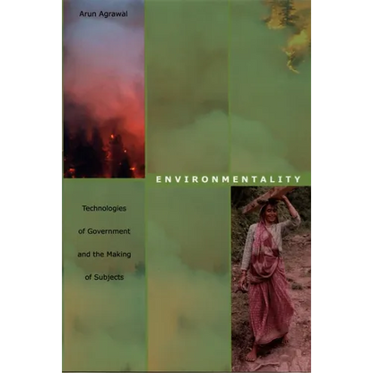 Environmentality: Technologies of Government and the Making of Subjects - Paperback