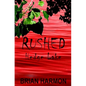 Rushed: Hedge Lake - Paperback