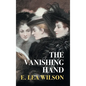 The Vanishing Hand (Nezu Press Classics) - Hardcover