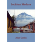 Juchitan Medusa - Paperback