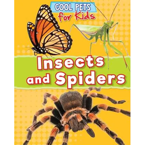 Insects and Spiders - Library Binding